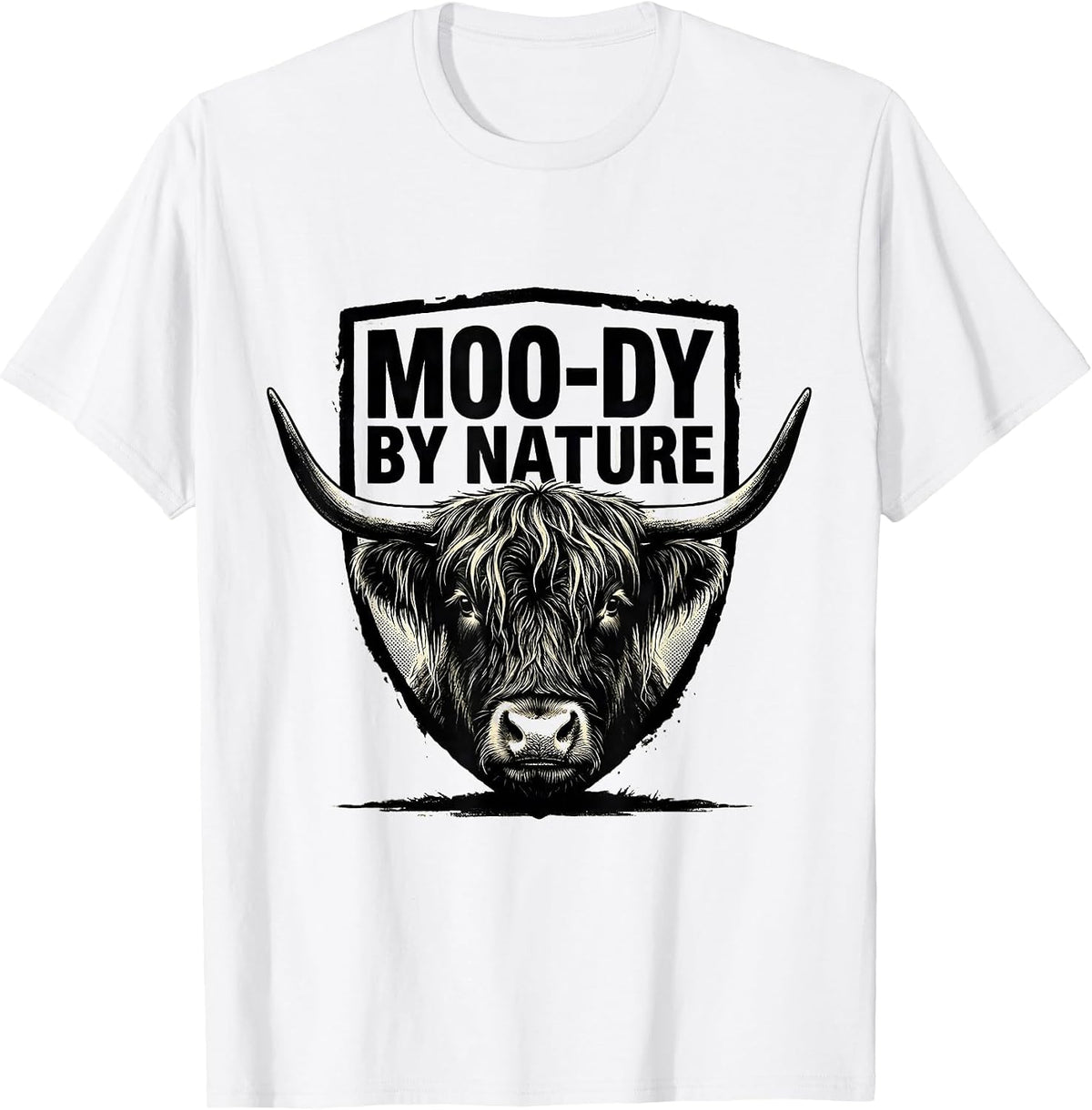 Men's Moo-Dy By Nature Funny Highland Cow Farm Animal Humor T-Shirt - White