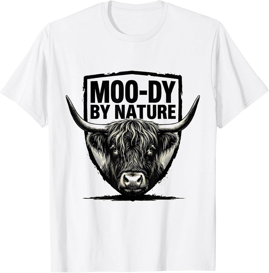 Men's Moo-Dy By Nature Funny Highland Cow Farm Animal Humor T-Shirt - White