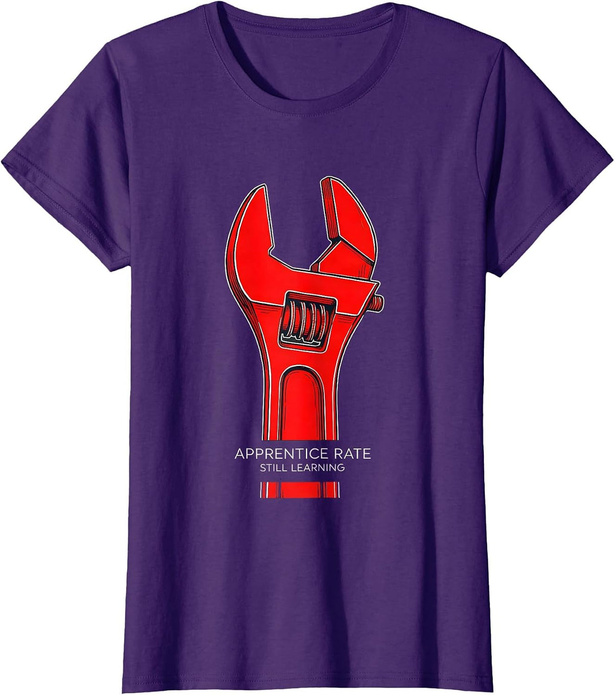 Women's Apprentice Rate: Still Learning Funny Plumber Hourly Rate T-Shirt - Purple