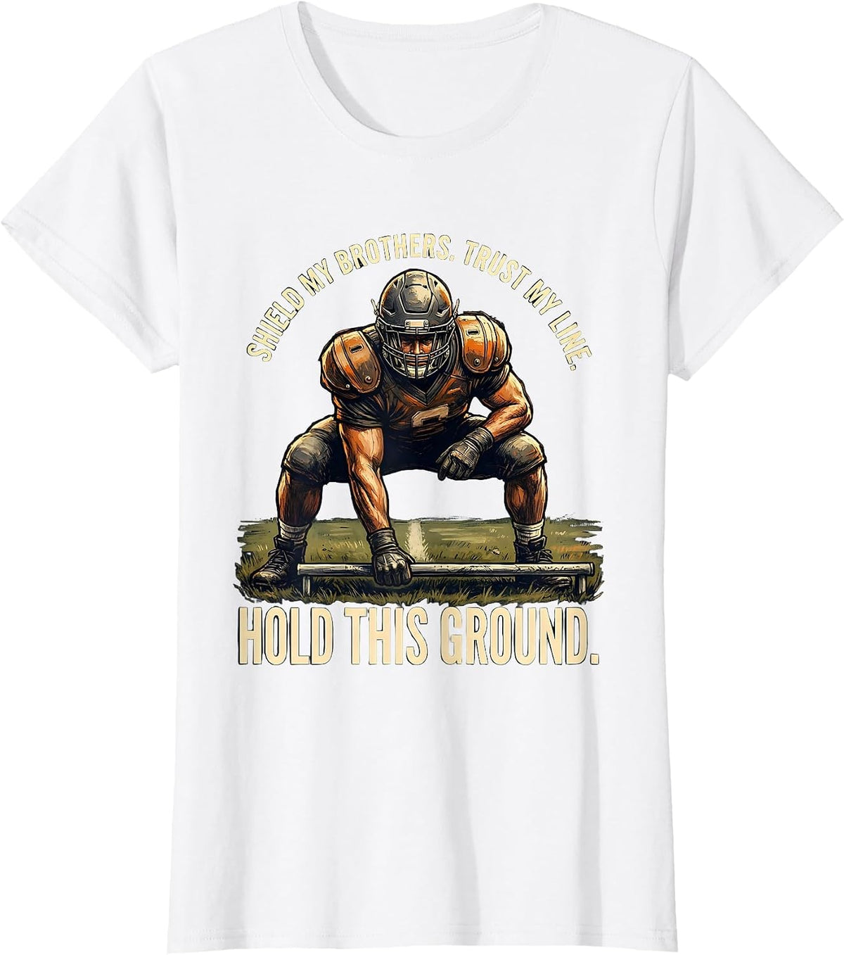 Shield My Brothers Trust My Line Hold This Ground Lineman T-Shirt - White