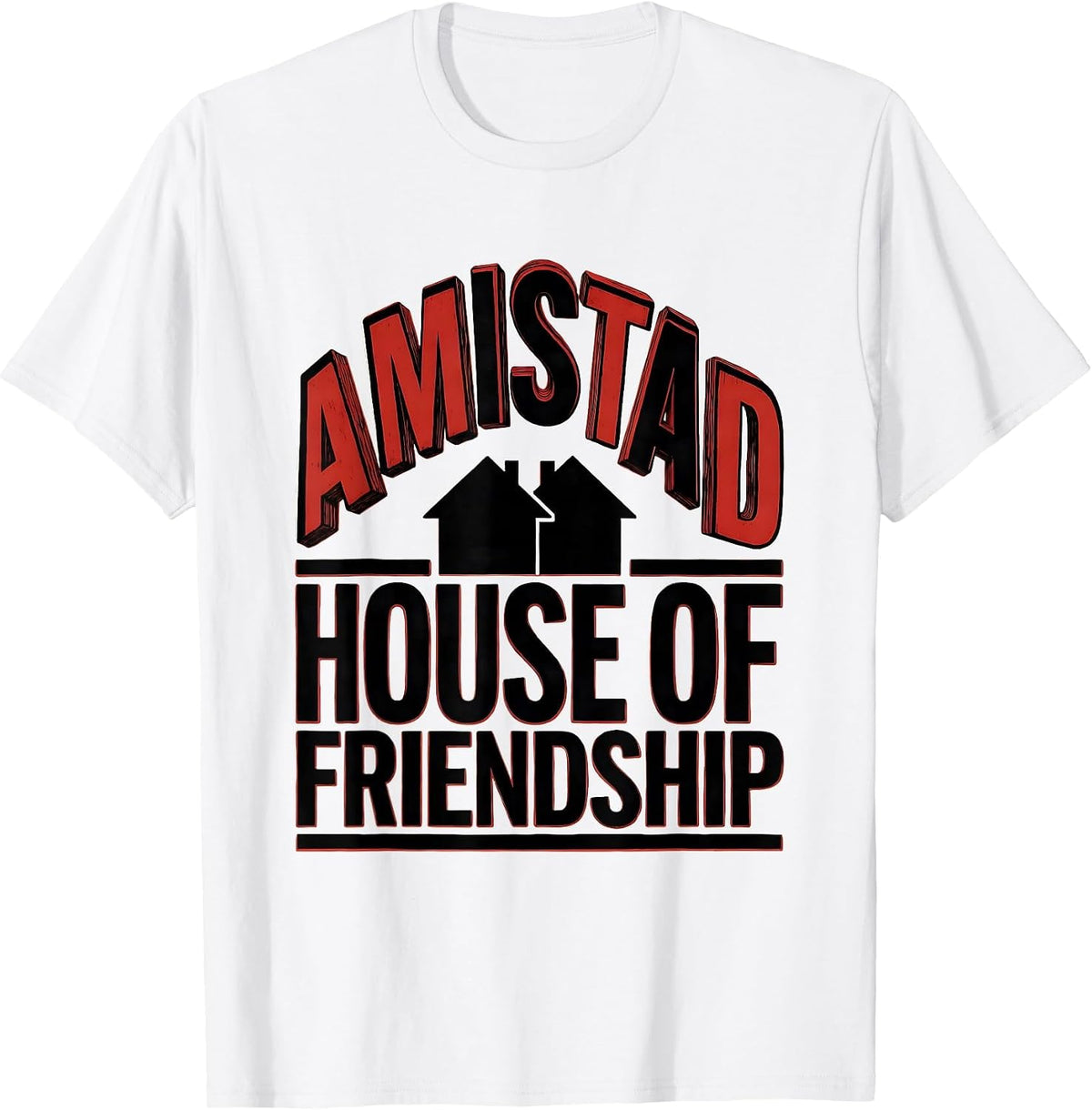 Men's Amistad House of Friendship School Spirit Teachers Students T-Shirt - White