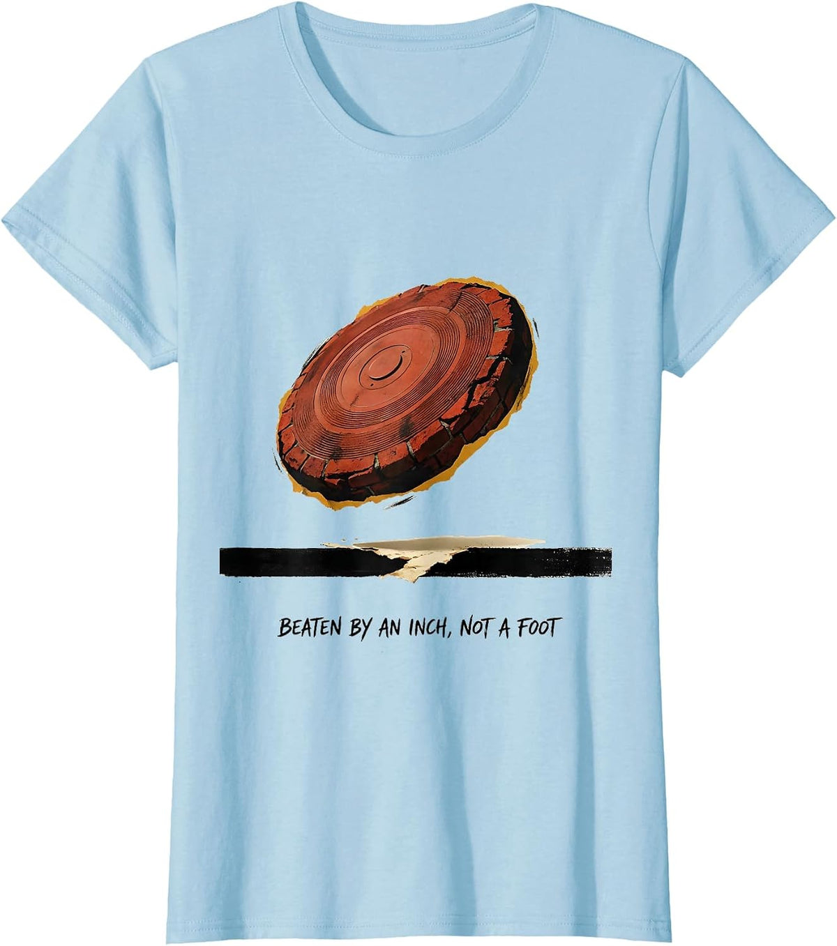 Beaten By An Inch Not A Foot Funny Track And Field Thrower T-Shirt - Baby Blue
