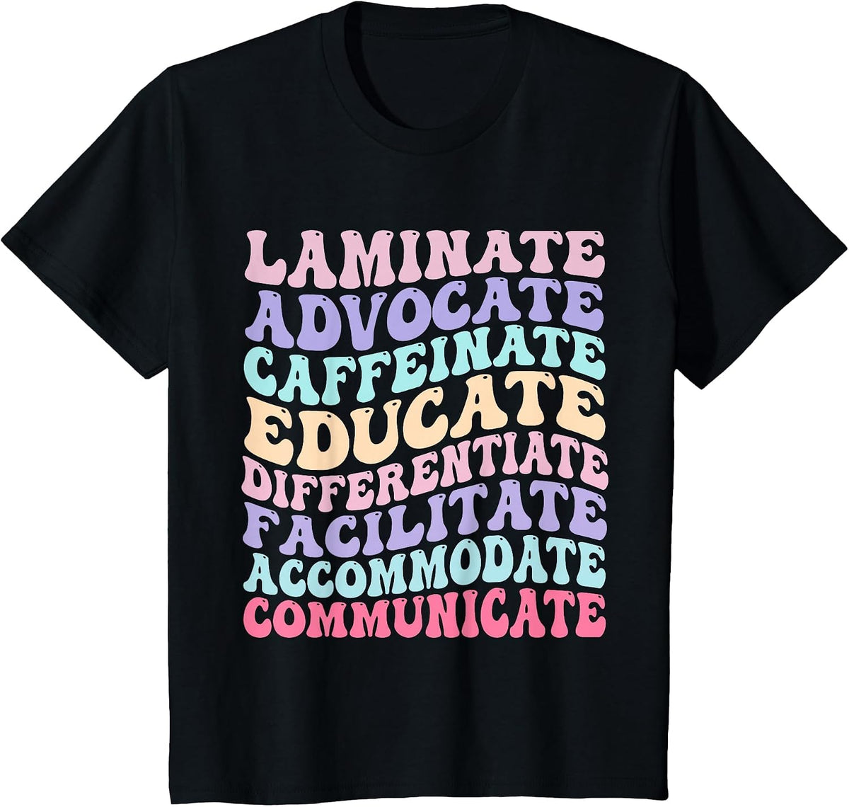 Sped Caffeinate Advocate Laminate Educate Teacher T-Shirt - Black