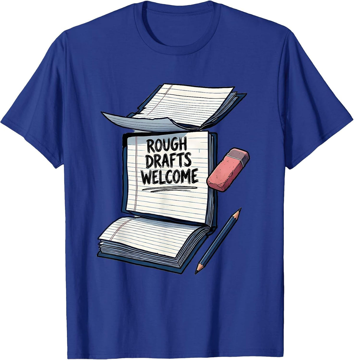 Men's Rough Drafts Welcome Growth Mindset Teacher Classroom T-Shirt - Royal Blue
