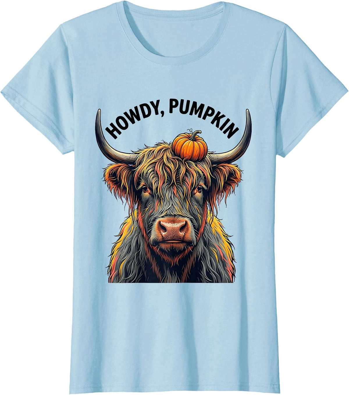 Howdy, Pumpkin Funny Highland Cow Fall Seasonal Family Décor T-Shirt - Baby Blue