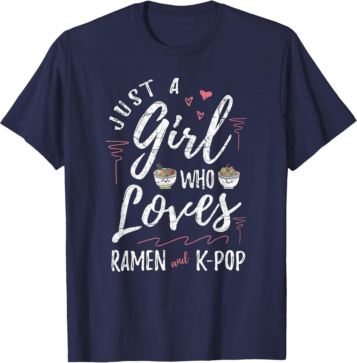 Just a Girl Who Loves Ramen and Kpop Japan Music Ramen T-Shirt - Navy Blue