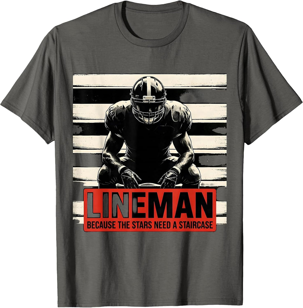 Men's Lineman Because The Stars Need A Staircase Football T-Shirt - Asphalt Grey
