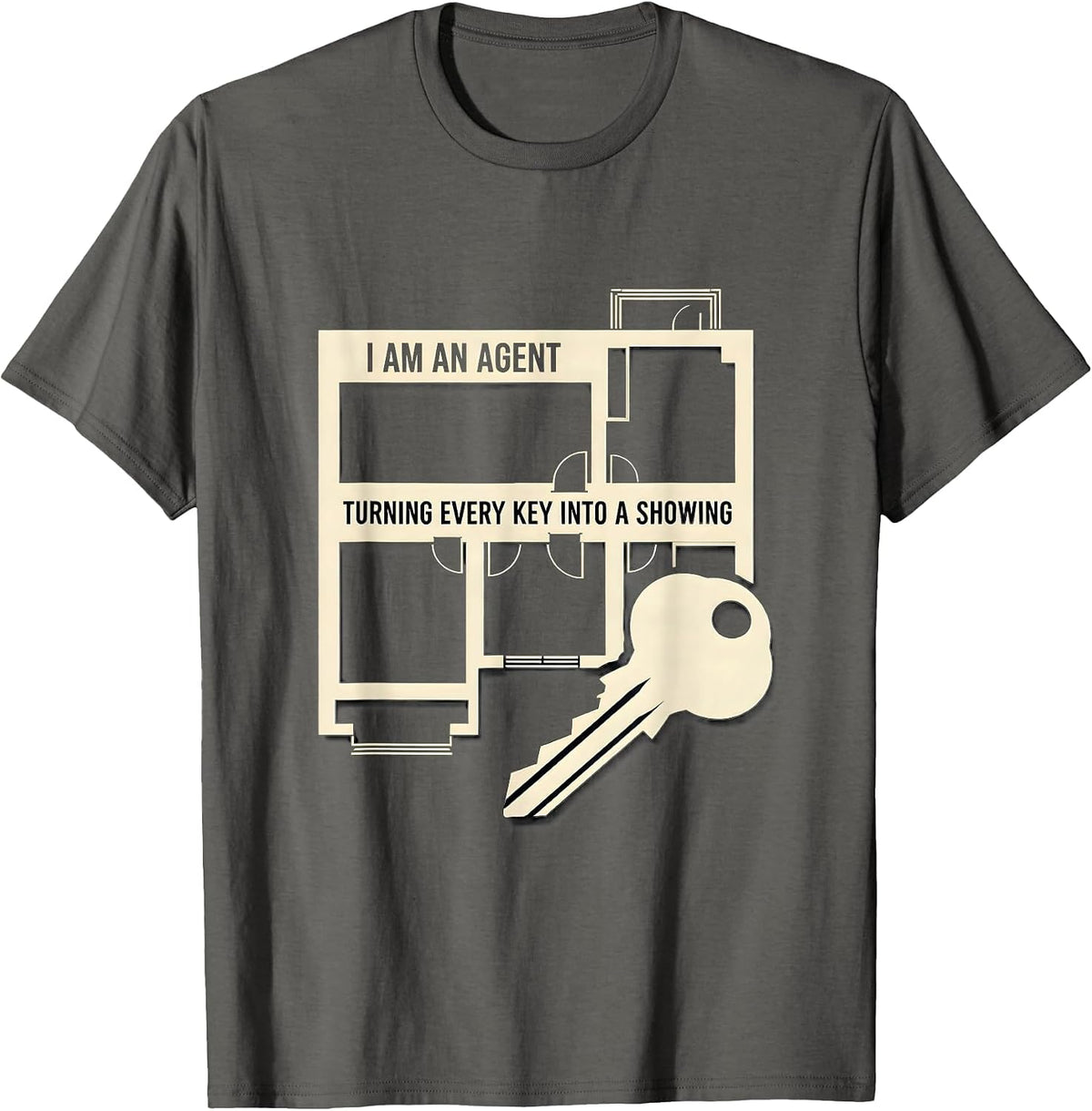 Men's I Am An Agent, Turning Every Key Into A Showing Realtor T-Shirt - Asphalt Grey