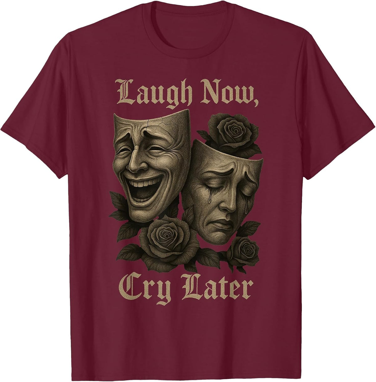 Laugh Now Cry Later Comedy and Tragedy Masks Goth Aesthetic T-Shirt - Burgundy