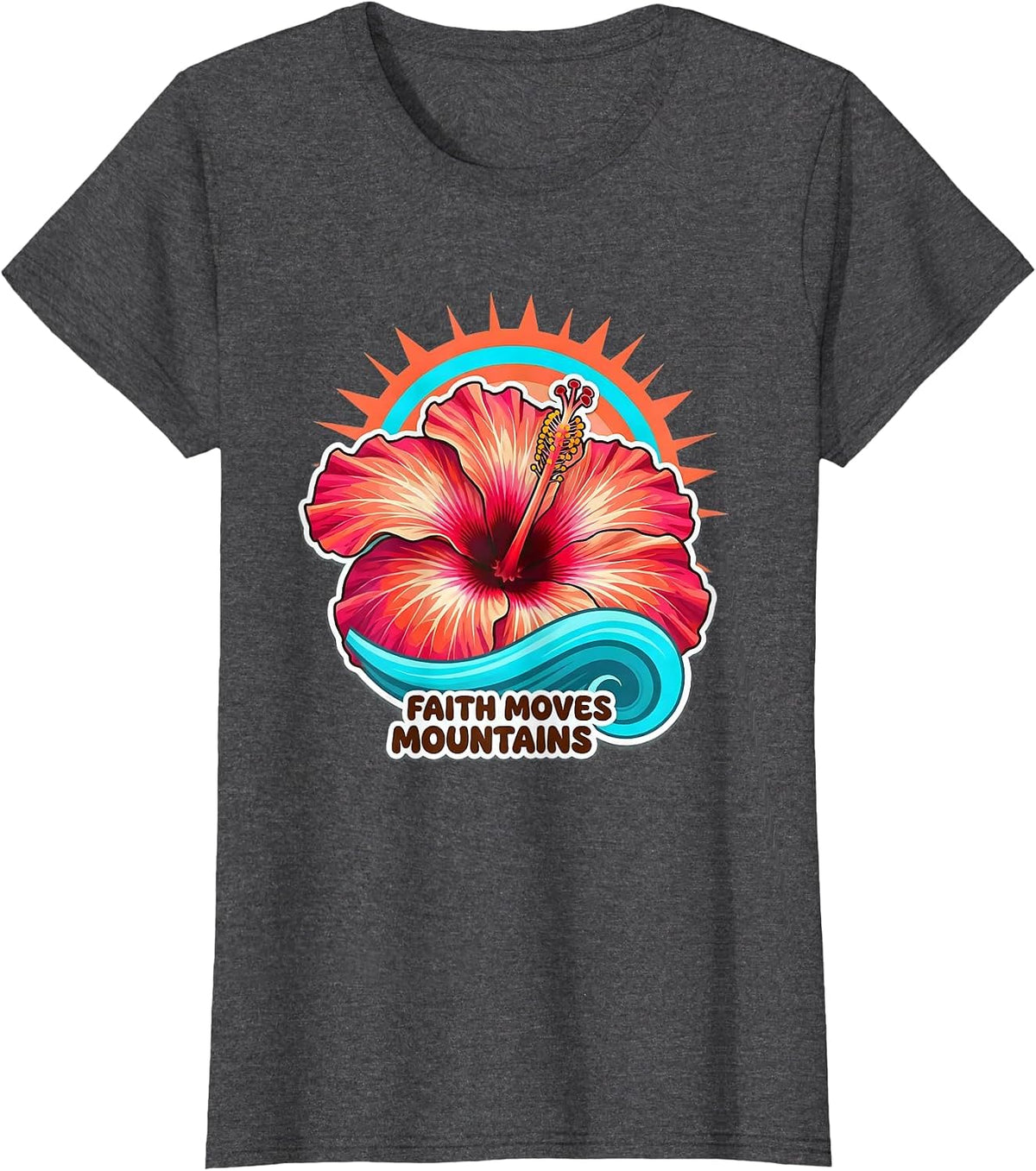 Women's Faith Over Fear Faith Moves Mountains Design T-Shirt - Dark Heather Grey