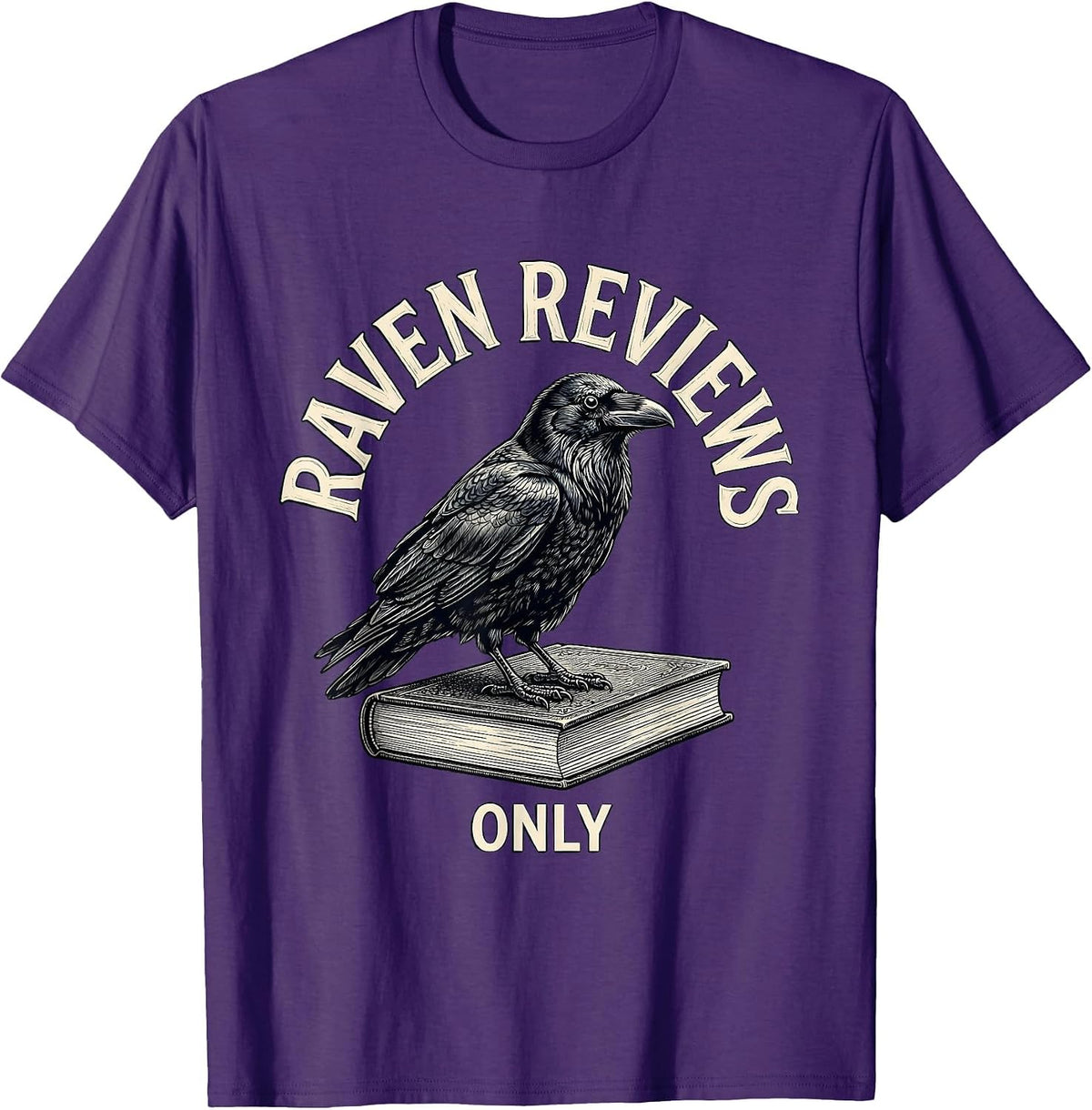 Men's Raven Reviews Only Gothic Literary Humor Book Lover Gift T-Shirt - Purple