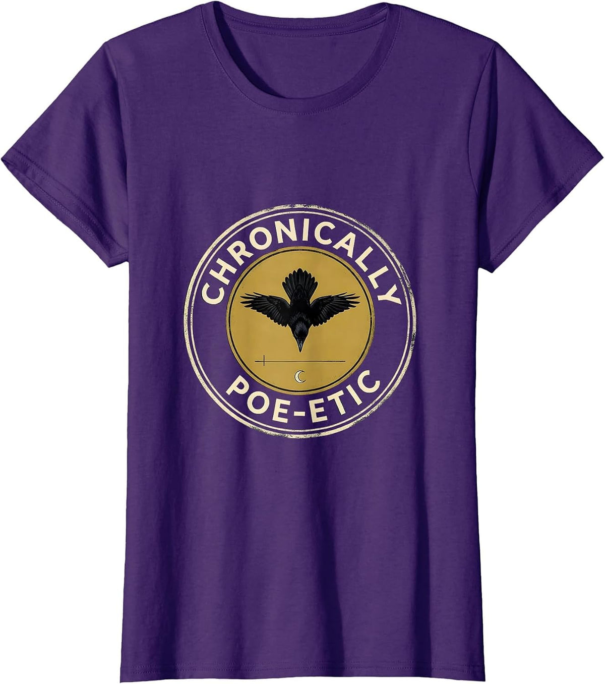 Women's Chronically Poe-etic Gothic Edgar Allan Poe Literary Fan T-Shirt - Purple