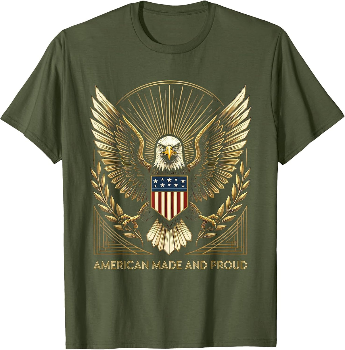 American Made and Proud USA Flag Patriotic Design T-Shirt - Olive Green