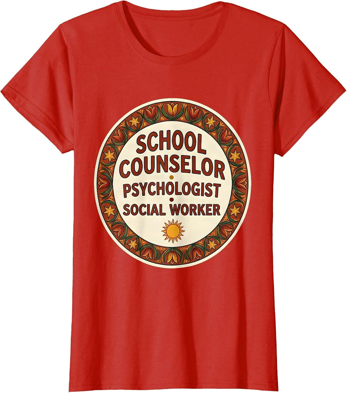 School Counselor, Psychologist & Social Worker Folk Art T-Shirt - Red