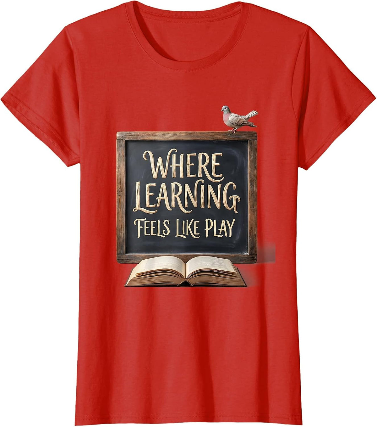 PreK Teacher Where Learning Feels Like Play Design T-Shirt - Red