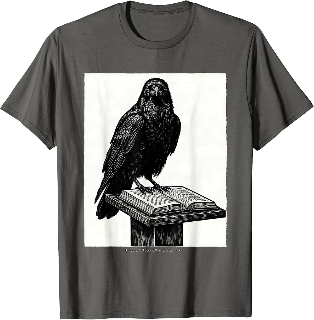 Men's Offered A Second Word Declined Gothic Edgar Allan Poe Raven T-Shirt - Asphalt Grey