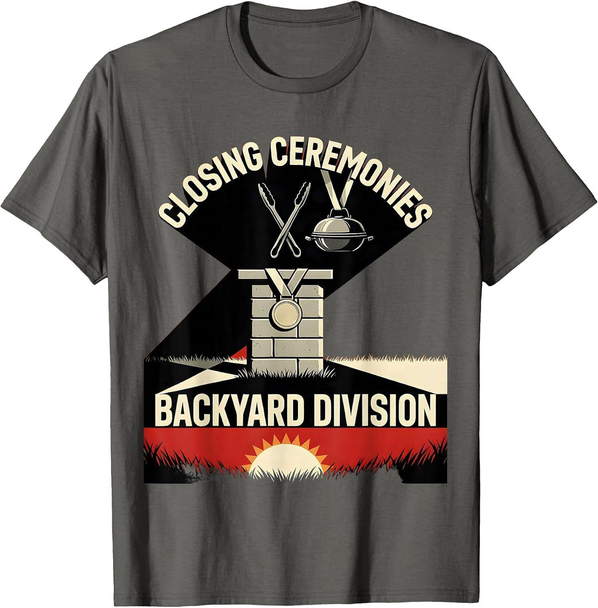 Closing Ceremonies Backyard Division Grill Dad Humor T-Shirt - Asphalt Grey