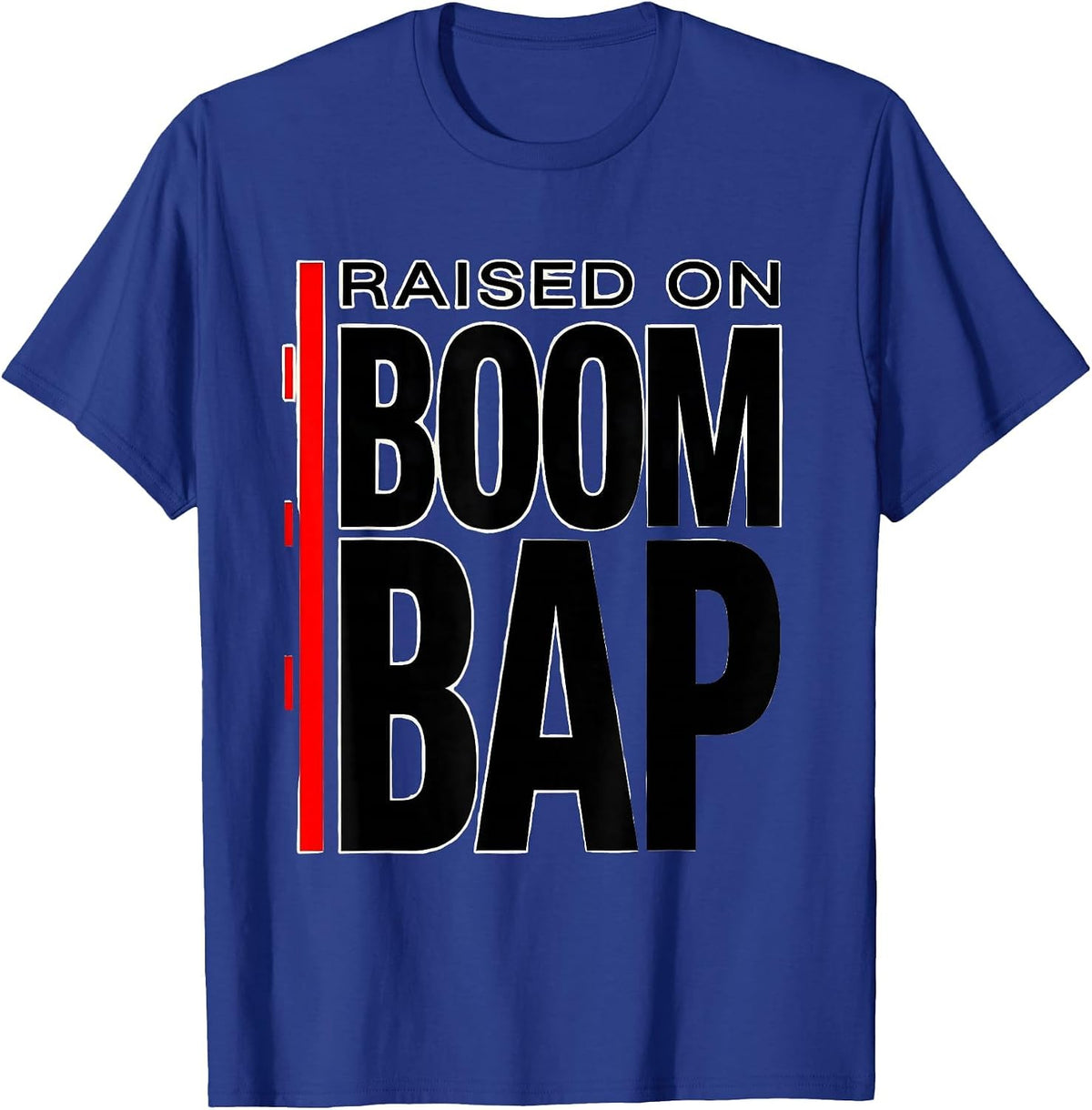 Raised On Boom Bap Vintage 90s Hip Hop Rap Music Quote T-Shirt - Royal Blue