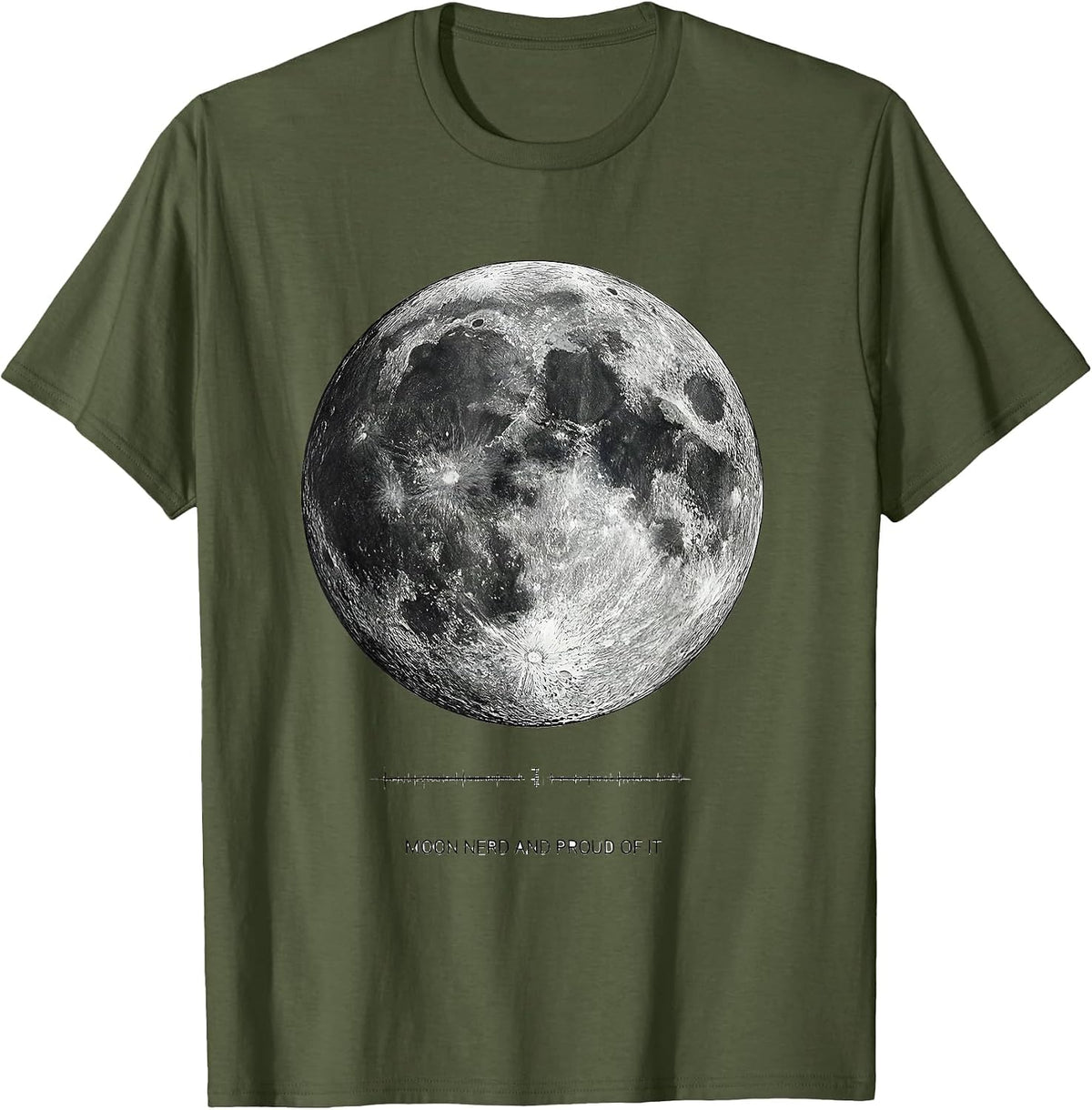 Men's Moon Nerd And Proud Of It Monochromatic Astrology Astronomy T-Shirt - Olive Green