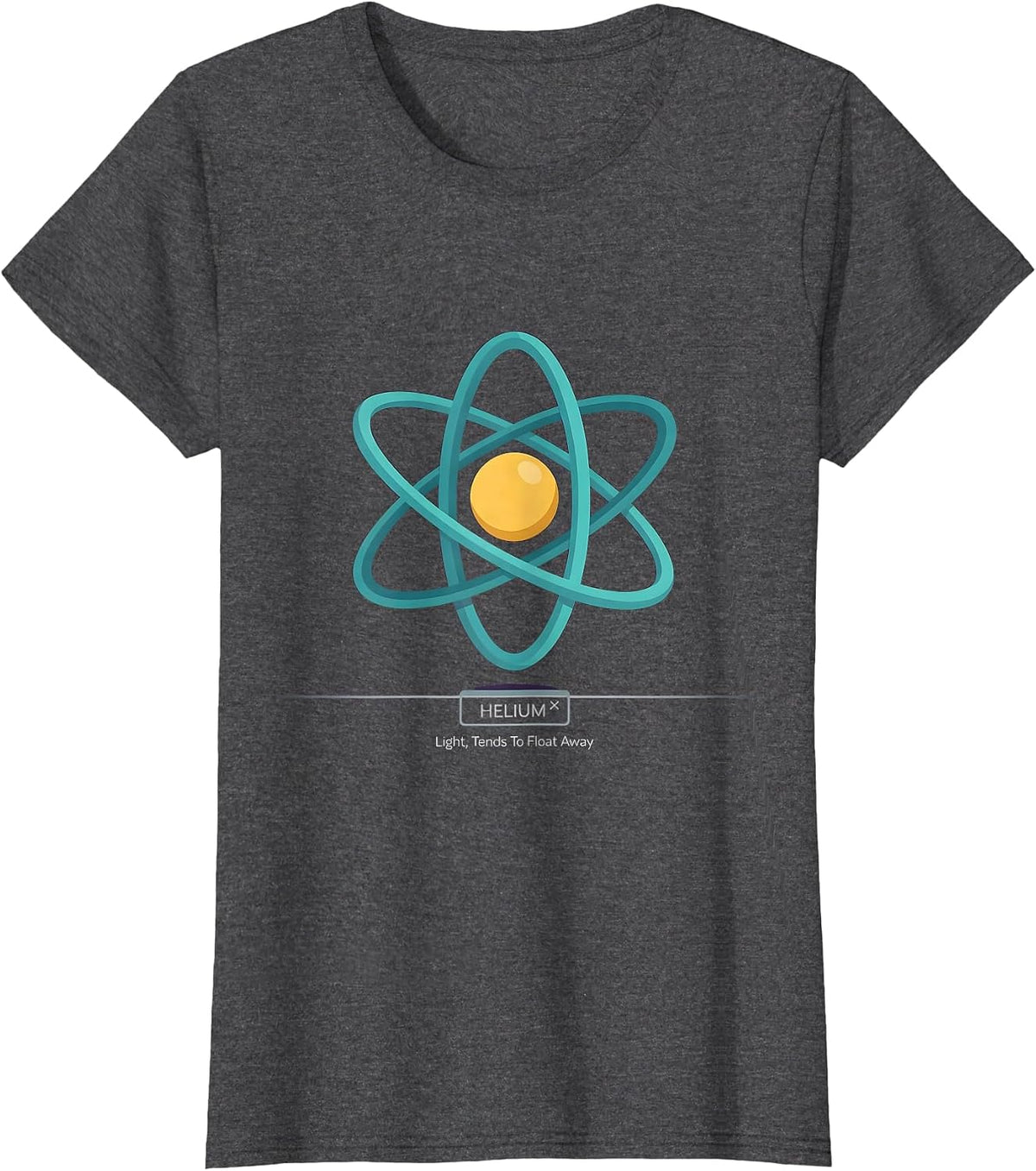 Women's Helium: Light, Tends To Float Away Funny Science Chemist T-Shirt - Dark Heather Grey
