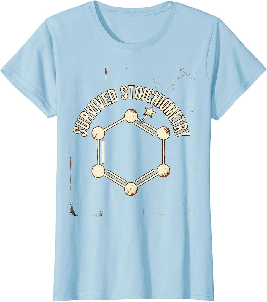 Survived Stoichiometry Distressed Science Humor Chemistry T-Shirt, Women, Baby Blue, Medium - As Pictured