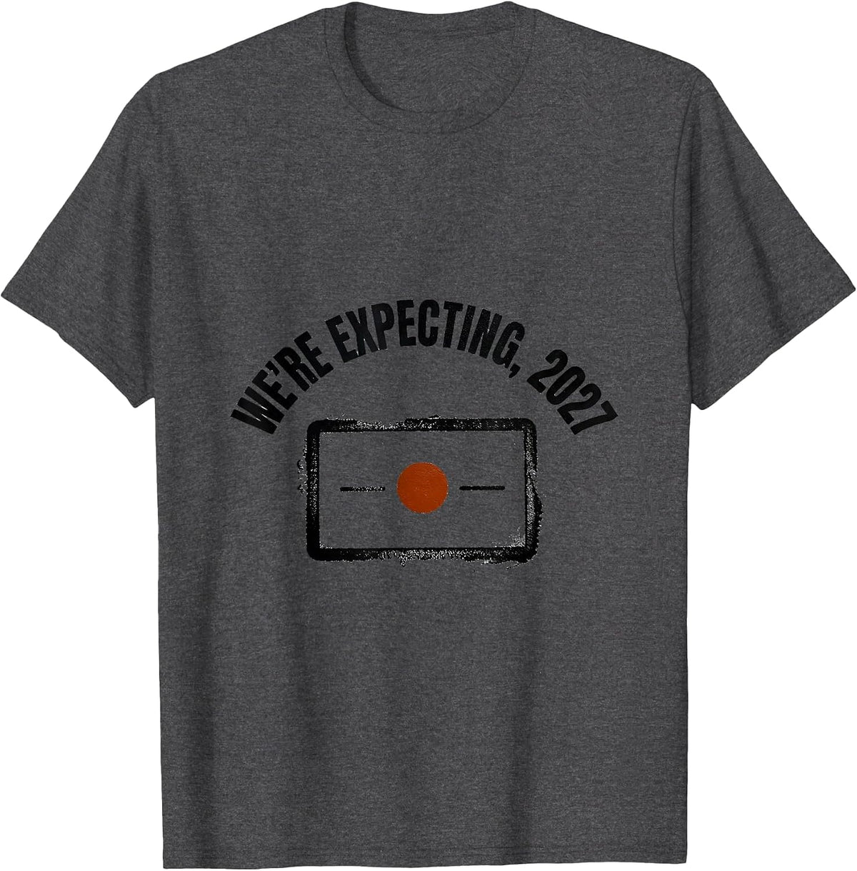 Men's We're Expecting, 2027 Rubber Stamp Pregnancy Announcement T-Shirt - Dark Heather Grey