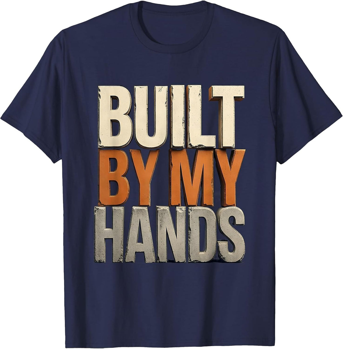 Men's Built by My Hands Craftsman Pride Design T-Shirt - Navy Blue