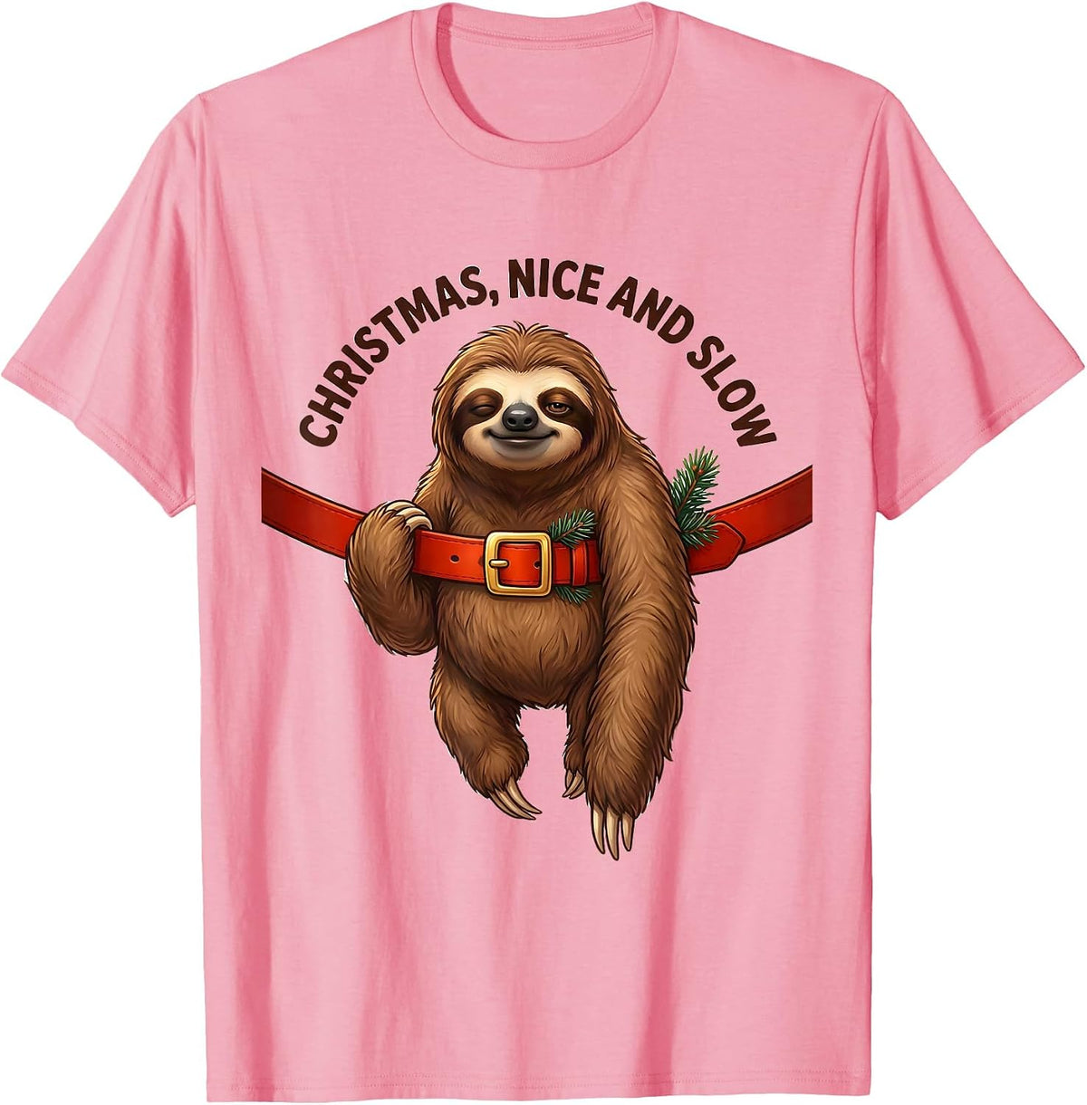 Men's Christmas, Nice And Slow Cute Kawaii Sloth Lover Holiday T-Shirt - Pink