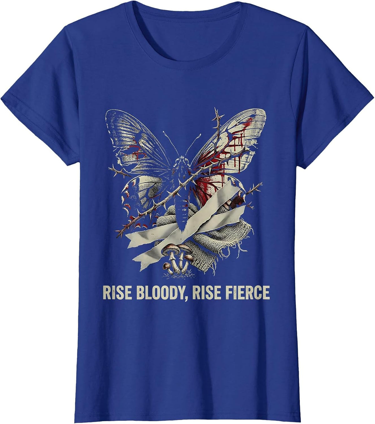 Women's Rise Bloody Rise Fierce Bold Dark Warrior Design T-Shirt - Royal Blue