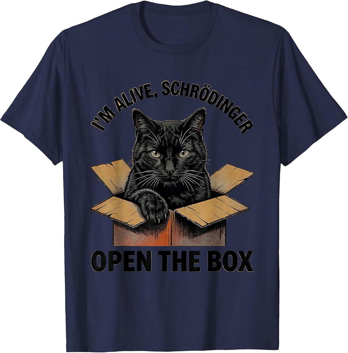 Men's I'm Alive Schrödinger Open the Box Funny Science Teacher T-Shirt - Navy Blue