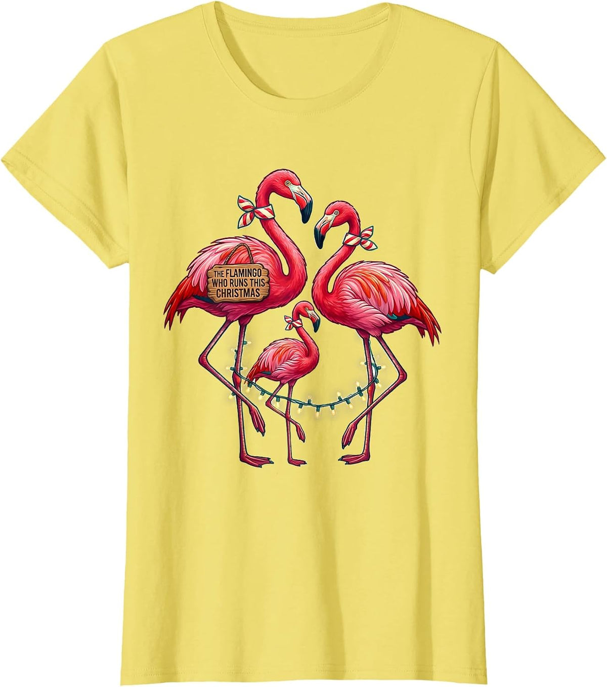 Women's The Flamingo Who Runs This Christmas Funny Pink Flamingo T-Shirt - Lemon Yellow