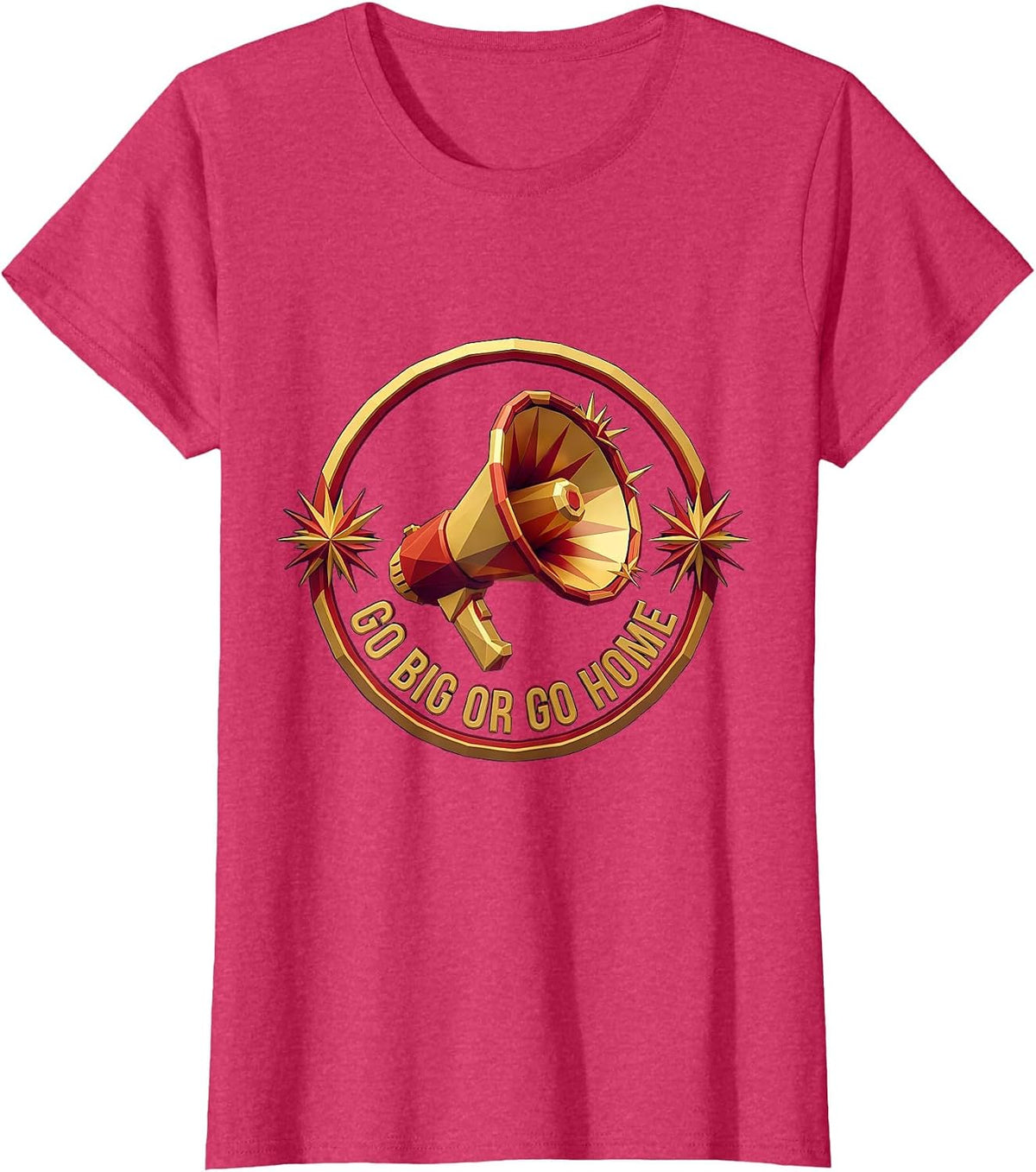 Women's Go Big or Go Home Bold Cheer Design T-Shirt - Red Heather