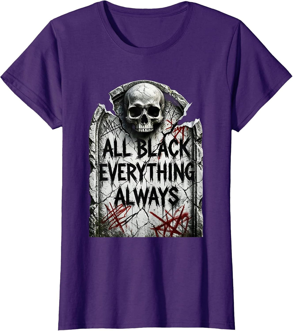 Women's All Black Everything Always Gothic Dark Aesthetic T-Shirt - Purple