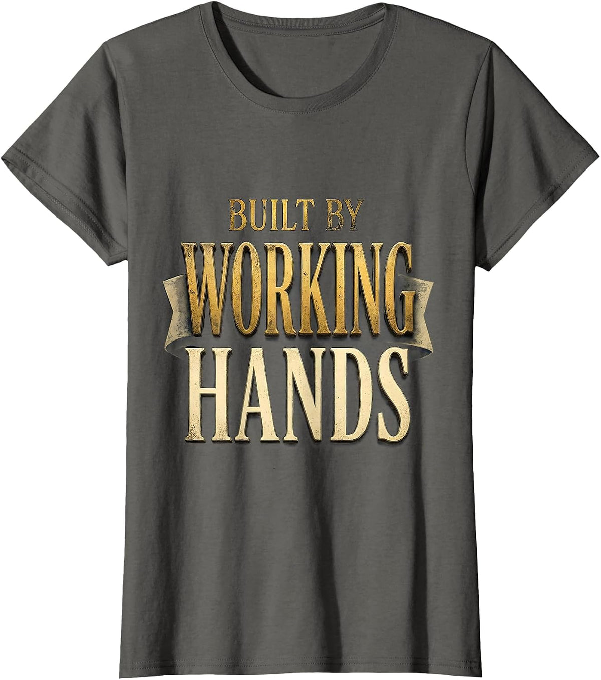Women's Built by Working Hands Labor Day Graphic T-Shirt - Asphalt Grey