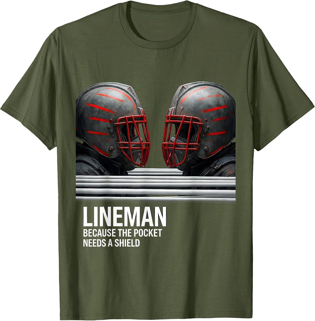 Men's Lineman Because The Pocket Needs A Shield Football Lineman T-Shirt - Olive Green