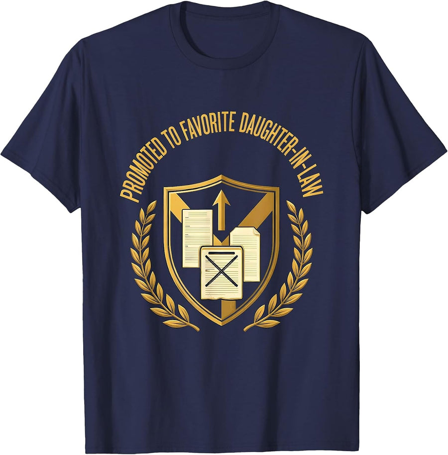 Promoted To Favorite Daughter-In-Law Funny Family Humor T-Shirt - Navy Blue