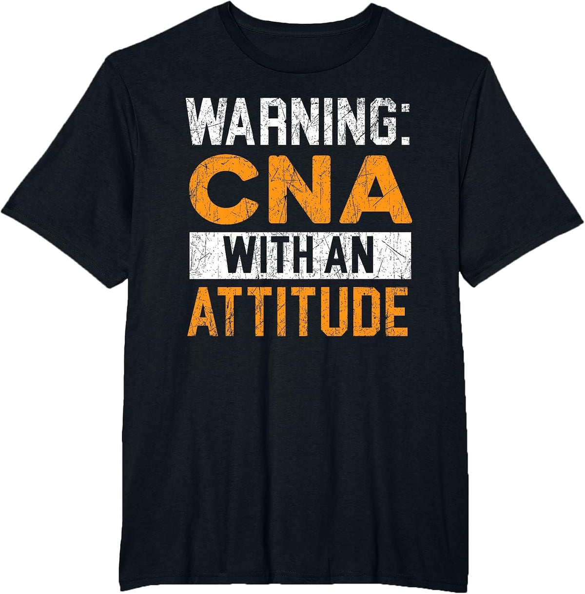 CNA with an Attitude Certified Nursing Assistant Medical T-Shirt - Black