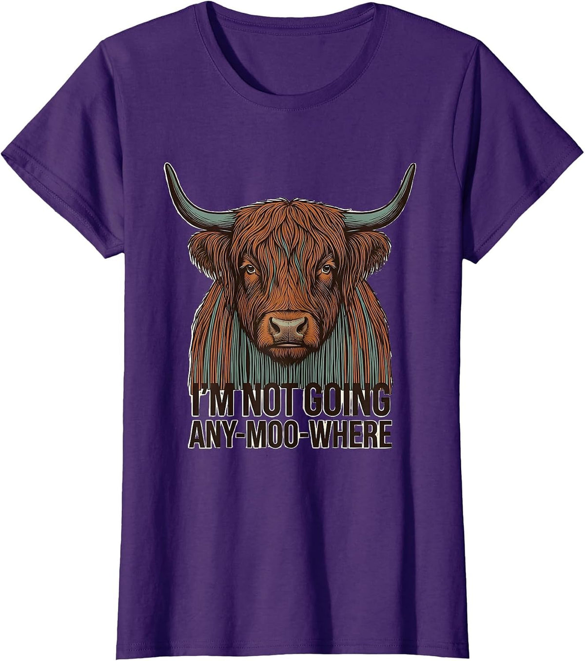 Women's I'm Not Going Any-Moo-where Funny Highland Cow Animal Lover T-Shirt - Purple