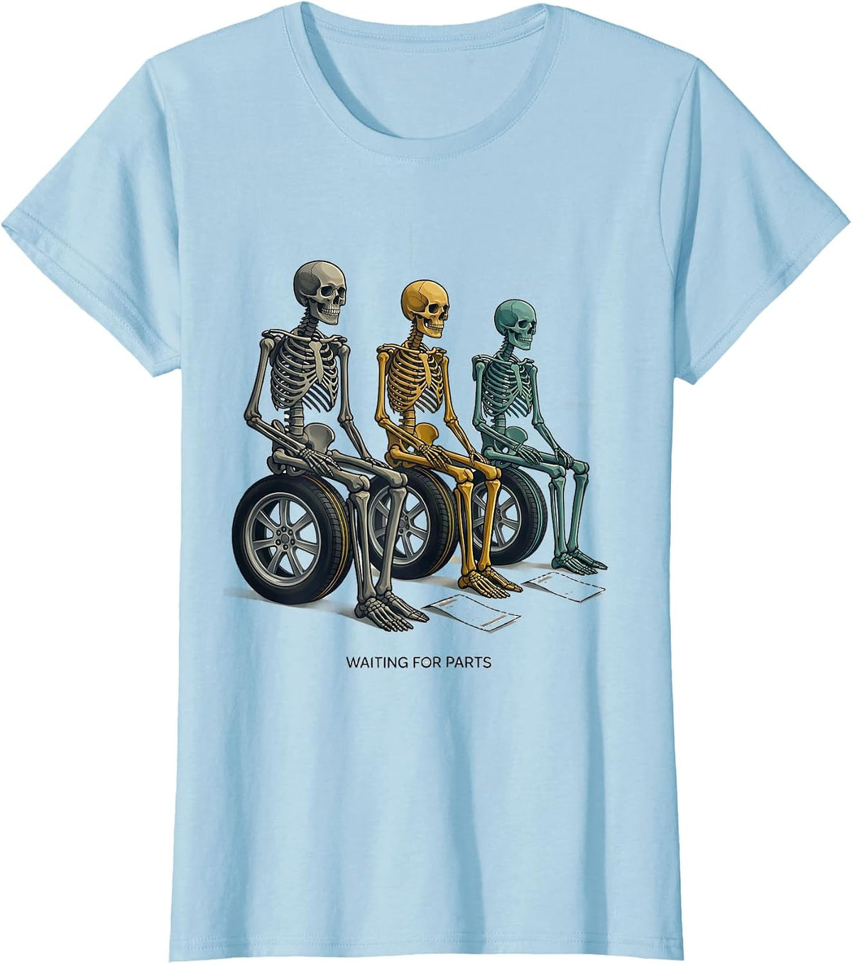 Women's Waiting For Parts Funny Mechanic Skeleton Auto Repair Life T-Shirt - Baby Blue