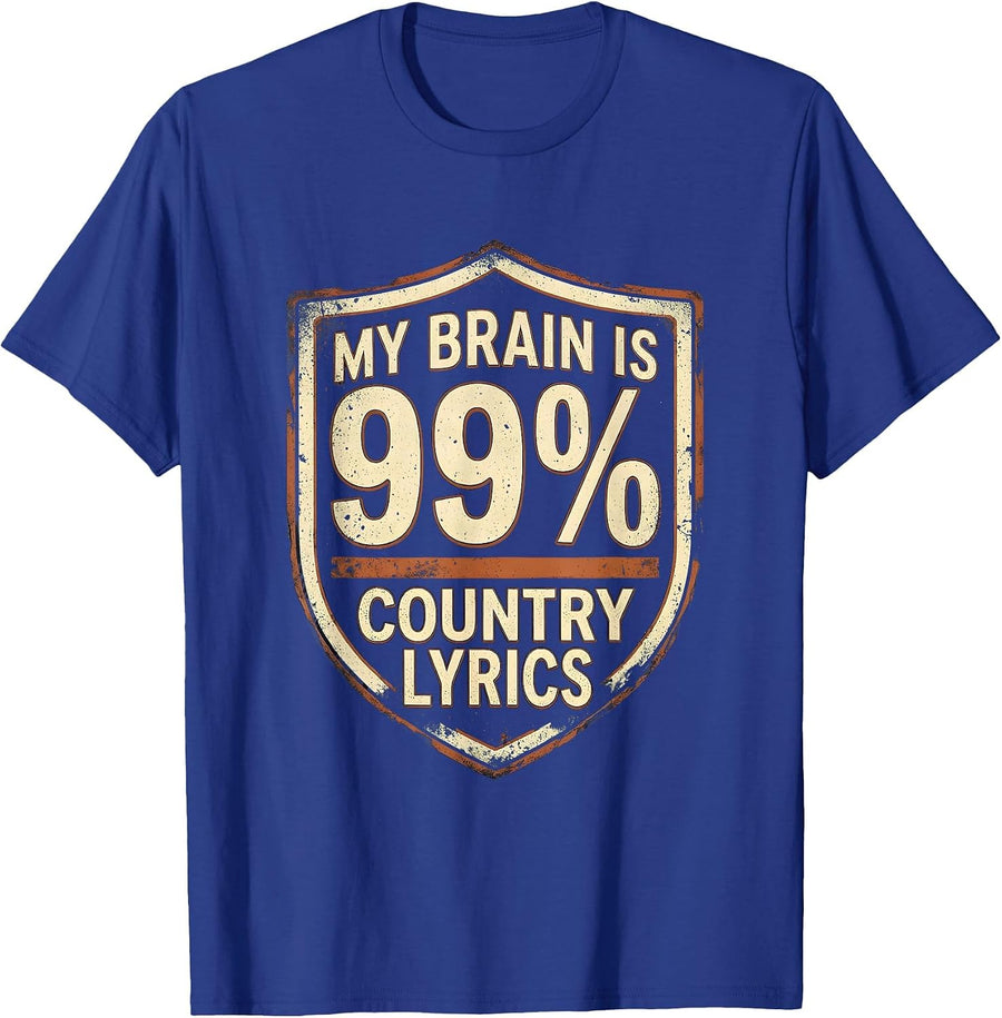 Men's My Brain Is 99 Percent Country Lyrics Funny Music Lover T-Shirt - Royal Blue