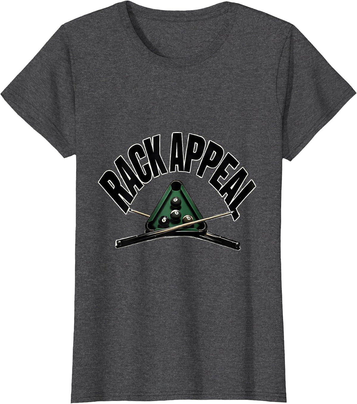 Women's Rack Appeal Funny Billiards Player Pool Humor Gift T-Shirt - Dark Heather Grey