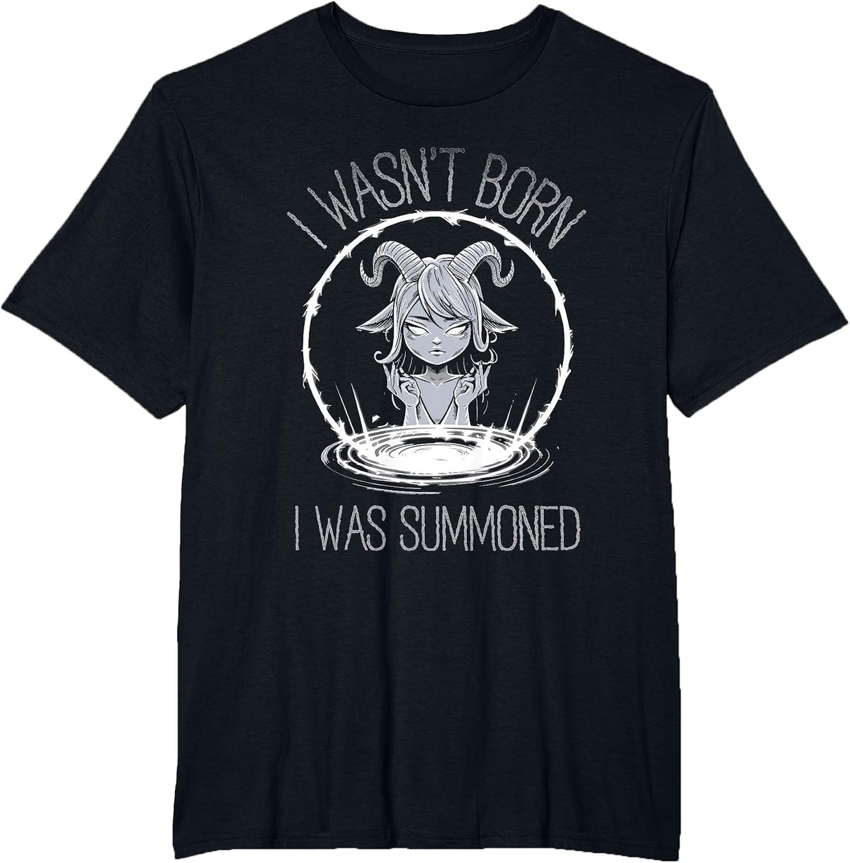 Cute Kawaii Satanic Goth Girl T-Shirt I Wasn't Born I was Summoned Tee - Black