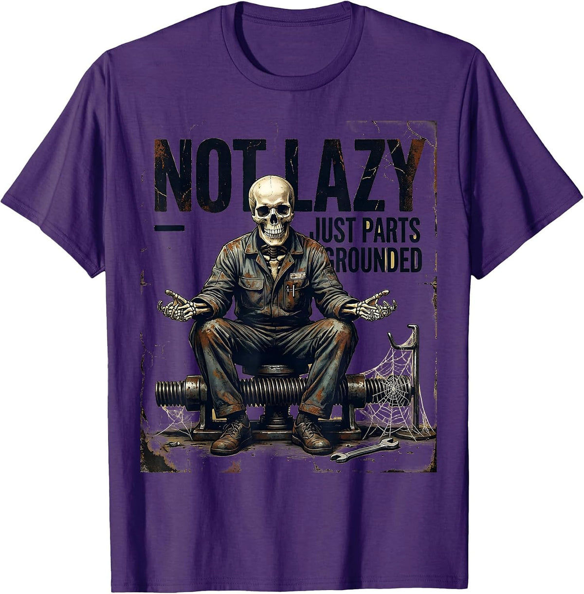 Not Lazy Just Parts Grounded Funny Mechanic Skeleton Auto T-Shirt - Purple