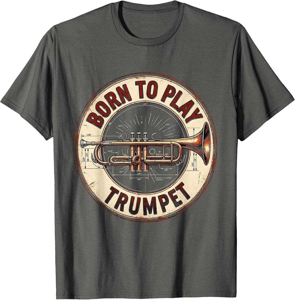 Born To Play Trumpet Vintage Trumpet Design T-Shirt - Asphalt Grey