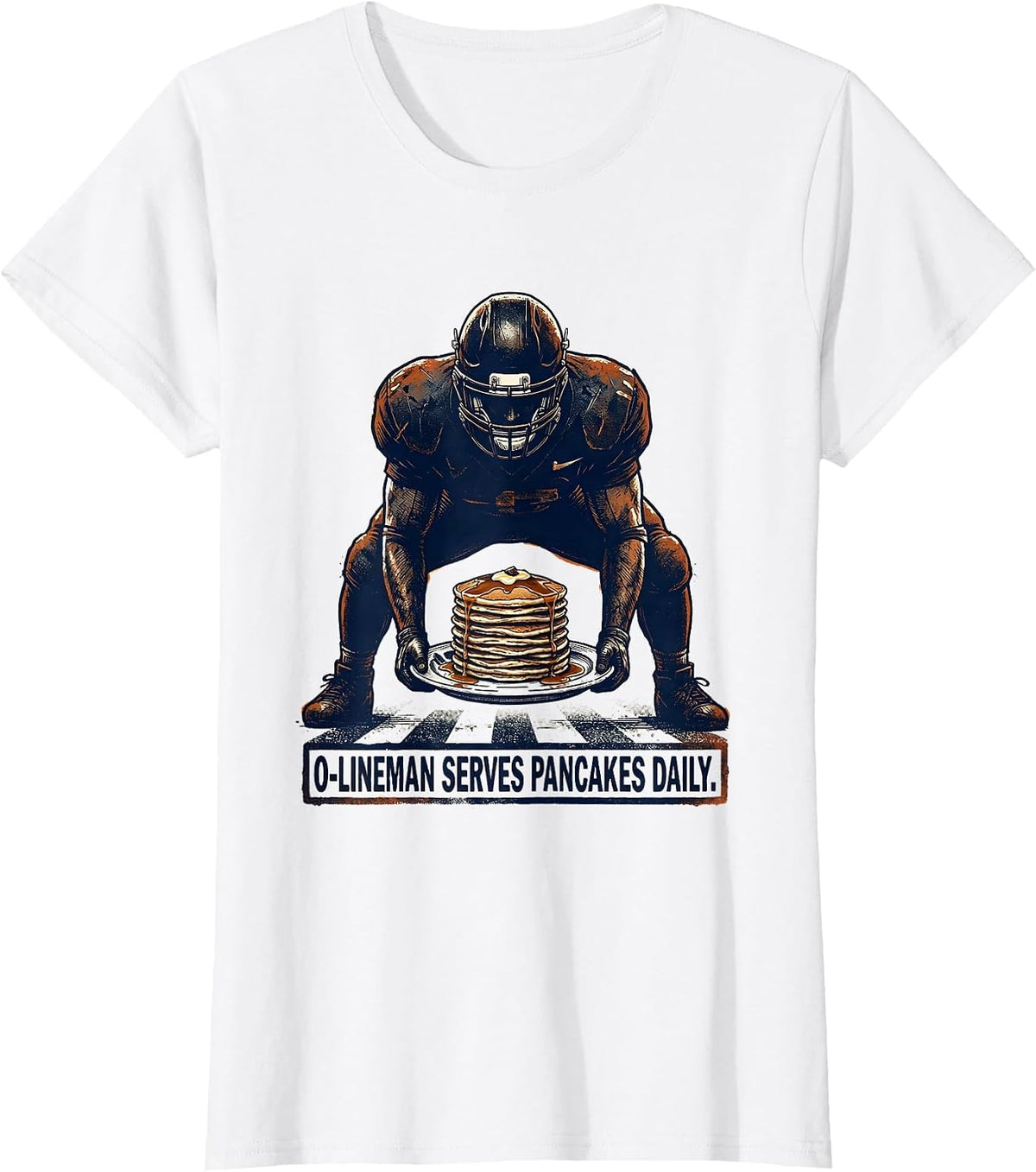 O-Lineman Serves Pancakes Daily Funny Football Lineman T-Shirt - White