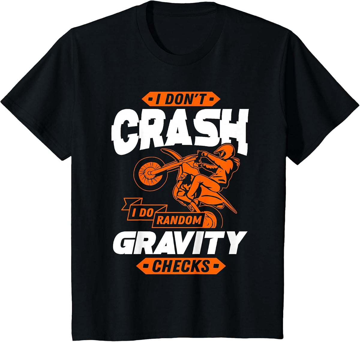 Random Gravity Checks - Motocross & Dirt Bike T-Shirt - Black
