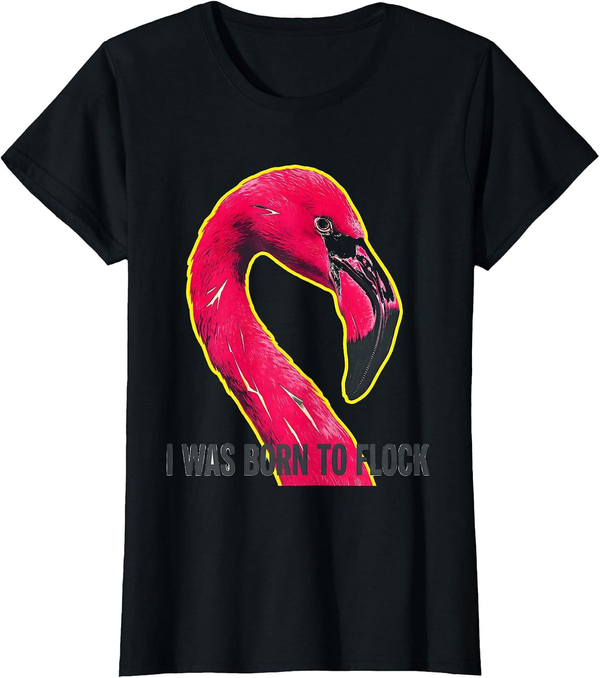 Women's I Was Born To Flock Funny Flamingo Lover Summer Vacation T-Shirt - Black