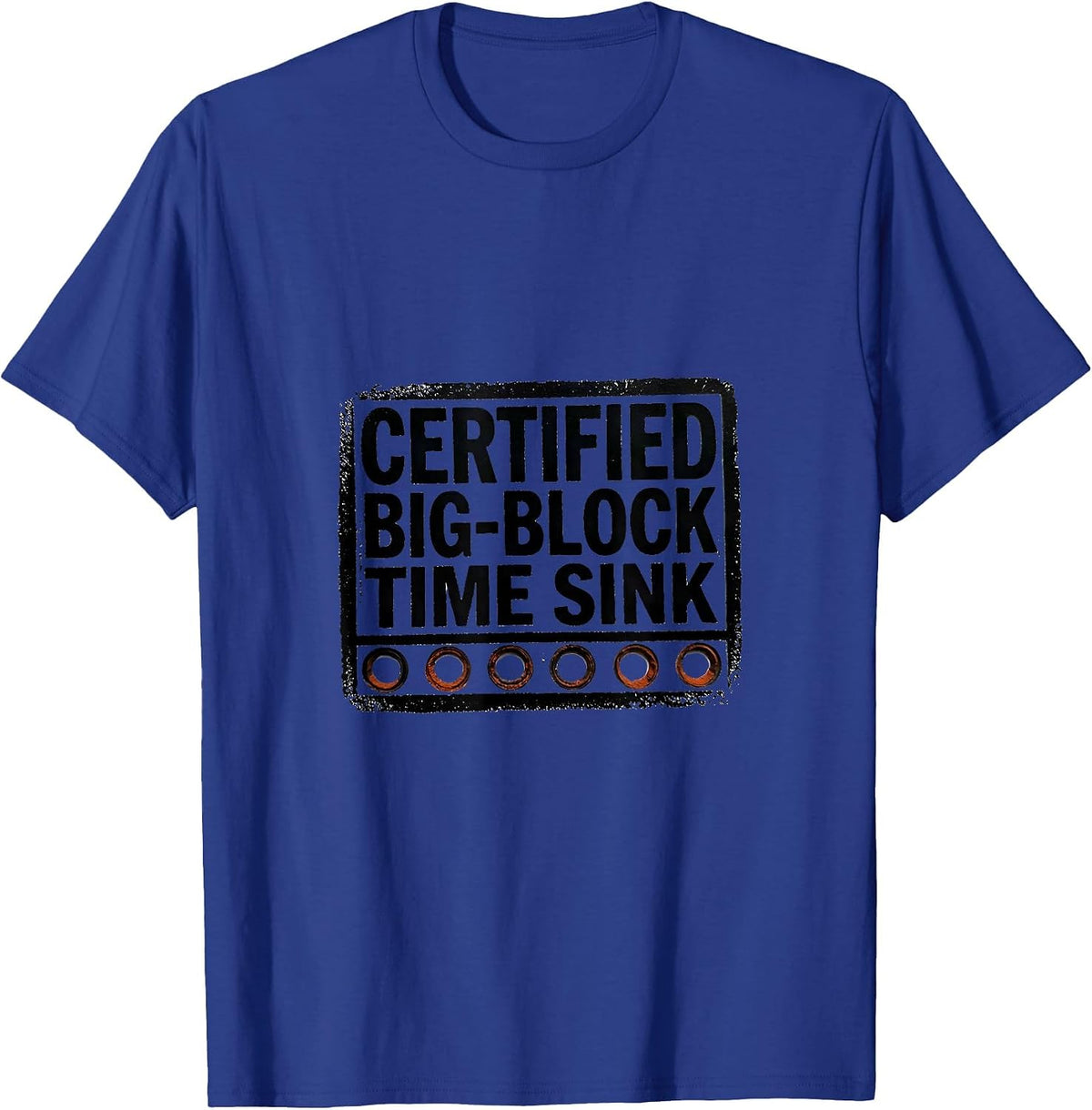 Certified Big-Block Time Sink Rubber Stamp Muscle Car T-Shirt - Royal Blue