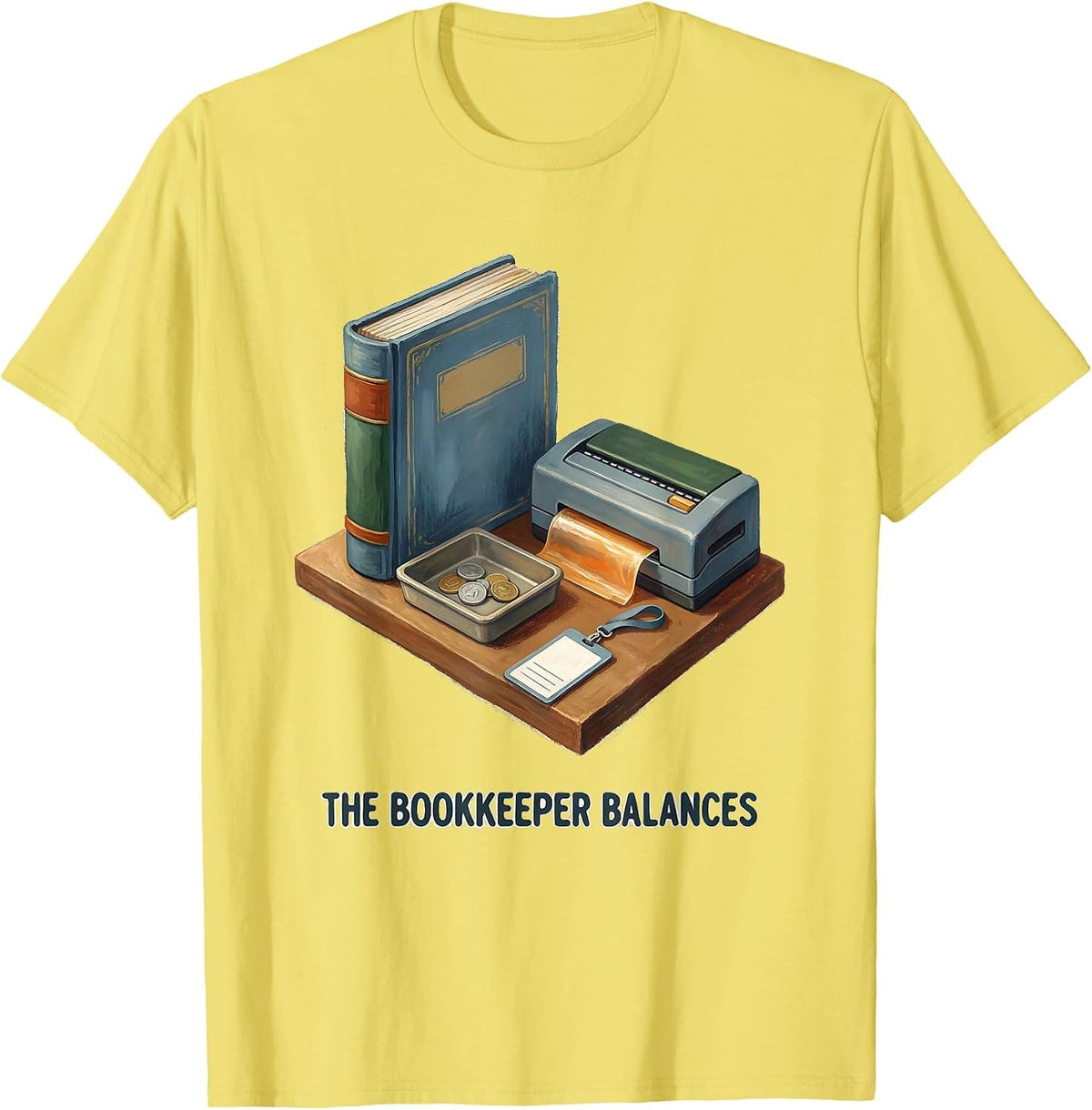 Men's The Bookkeeper Balances Playful Front Office Squad School T-Shirt - Lemon Yellow
