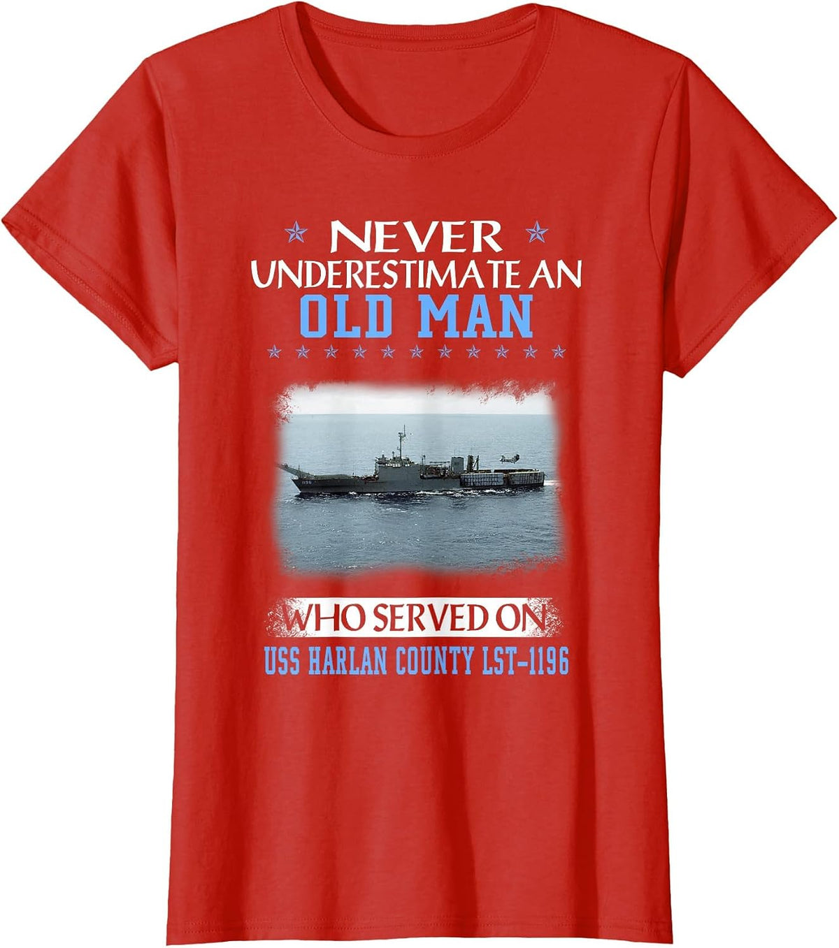 USS Harlan County LST-1196 Veterans Day Father Day T-Shirt - Red